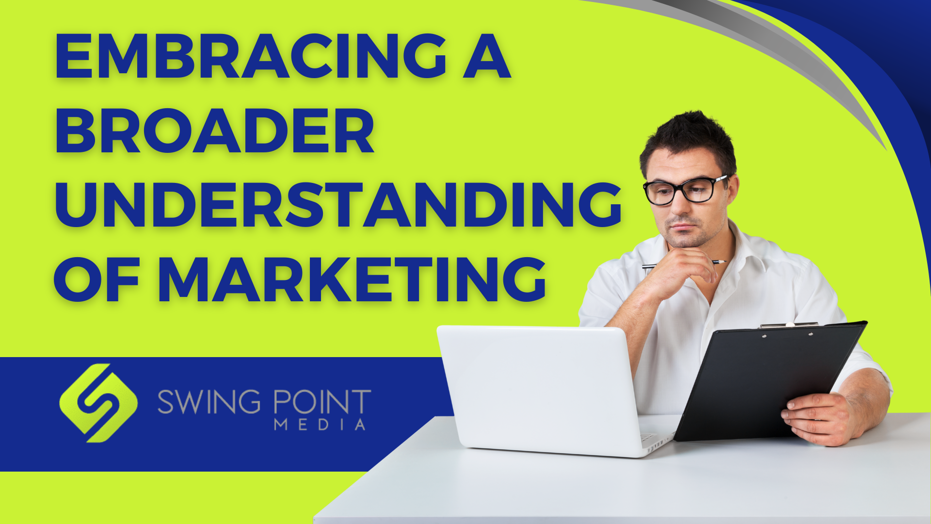 Embracing a Broader Understanding of Marketing